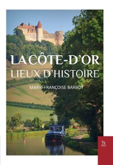 la cote-d'or (ebook)-9782813821430