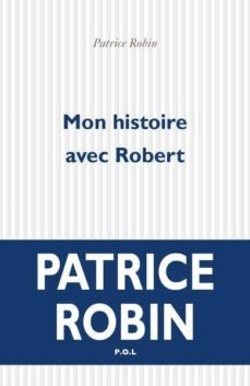-patrice robin-9782818047330