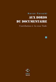 aux bords du documentaire (ebook)-harun farocki-9782818056530