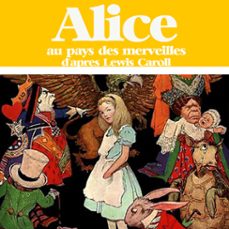 alice au pays des merveilles-louis sauvat-9782821100930