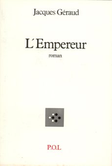 l'empereur-jacques géraud-9782846828130
