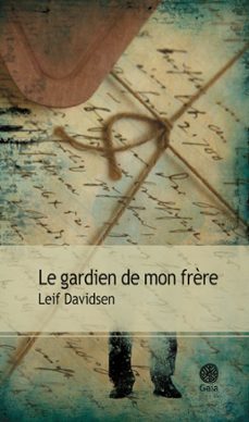 le gardien de mon frère (ebook)-leif davidsen-9782847204230