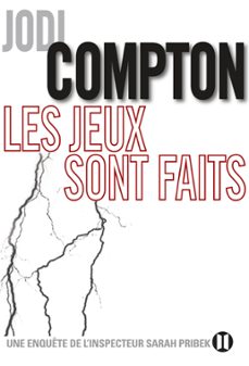 les jeux sont faits (ebook)-jodi compton-9782848931630