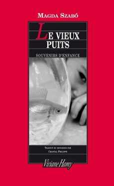le vieux puits (ebook)-magda szabo-9782878586930