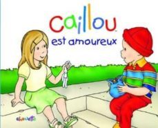 caillou est amoureux-9782897181130