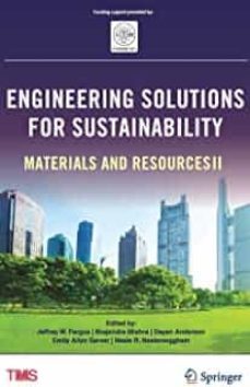 engineering solutions for sustainability: materials and resources ii-jeffrey (ed) fergus-9783319486130