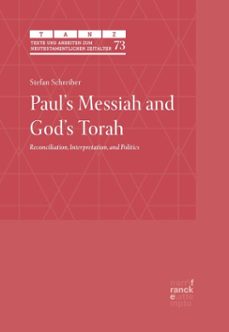 paul's messiah and god's torah (ebook)-stefan schreiber-9783381145430