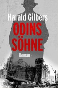 odins sohne-harald gilbers-9783426516430