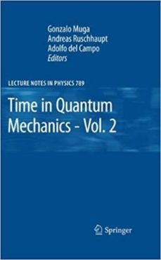 time in quantum mechanics - vol. 2-9783642261930