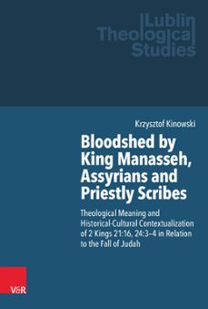 bloodshed by king manasseh, assyrians and priestly scribes (ebook)-9783647500430