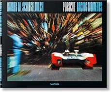 rainer w. schlegelmilch. porsche racing moments-rainer w. schlegelmilch-9783754401330