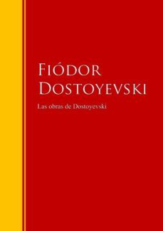 las obras de dostoyevski (ebook)-fiodor dostoievski-9783959281430