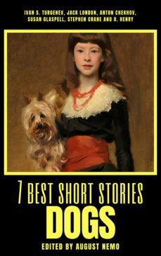 7 best short stories - dogs (ebook)-ivan turgenev-jack london-anton chekhov-9783968581330
