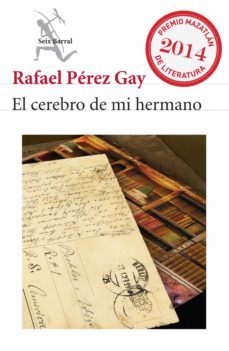 el cerebro de mi hermano (ebook)-rafael perez gay-9786070719530