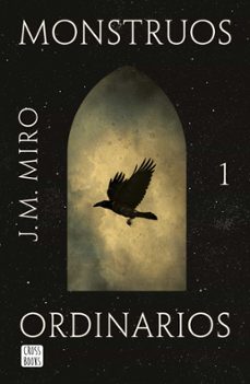 monstruos ordinarios (ebook)-j.m. miro-9786070790430