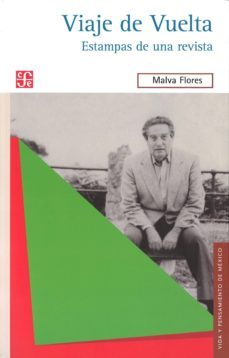 viaje de vuelta-malva flores-9786071608130