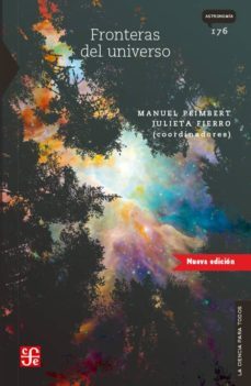 fronteras del universo-manuel (coord.) peimbert-julieta (coord.) fierro-9786071654830