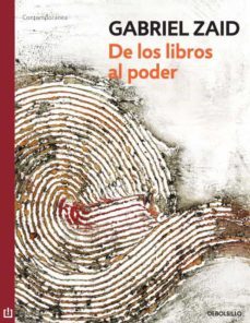 de los libros al poder (ebook)-gabriel zaid-9786073109130