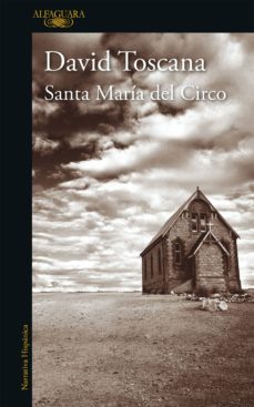 santa maria del circo (ebook)-david toscana-9786073151030