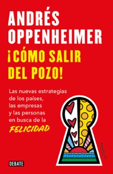 ¡como salir del pozo! (ebook)-andres oppenheimer-9786073838030