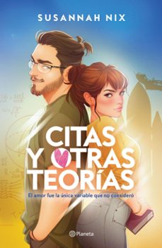 citas y otras teorias (lecciones de quimica 2) (ebook)-susannah nix-9786073914130