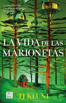 la vida de las marionetas (edicion mexicana) (ebook)-tj klune-9786073916530