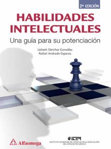 habilidades intelectuales (ebook)-lizbeth sanchez gonzalez-rafael andrade esparza-9786077078630