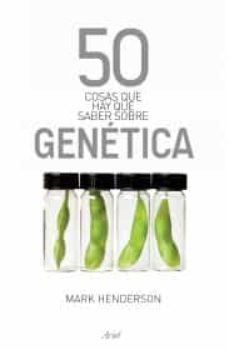 50 cosas que hay que saber sobre genética-9786079377830