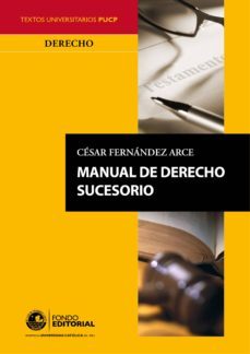 manual de derecho sucesorio (ebook)-cesar fernandez arce-9786124146930