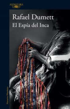 el espia del inca (ebook)-rafael dumett-9786125020130
