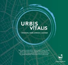 urbis vitalis. (ebook)-césar augusto londoño gómez-angela maría franco calderón-johnny andrés calderón méndez-9786287523630