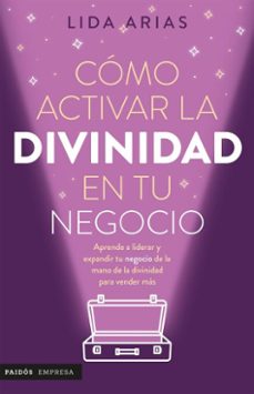 como activar la divinidad de tu negocio (ebook)-9786287578630