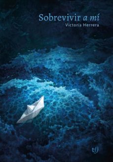 sobrevivir a mi (ebook)-victoria lucrecia herrera perdiguero comba-9786313062430