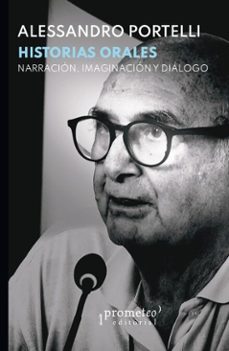 historias orales (ebook)-alessandro portelli-9786316683830