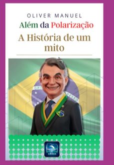 alem da polarizaçao (ebook)-oliver manuel-9786500980530
