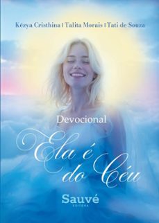 devocional: ela é do céu (ebook)-kézya cristhina-talita morais-tati de souza-9786525076430