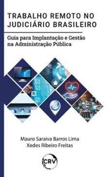 trabalho remoto no judiciario brasileiro (ebook)-mauro saraiva barros lima-xedes ribeiro freitas-9786525176130