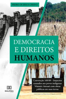 democracia e direitos humanos (ebook)-pedro de jesus cerino-9786525208930