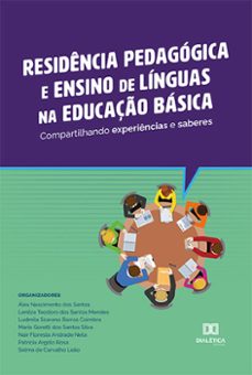 residencia pedagogica e ensino de linguas na educaço basica (ebook)-ludmila scarano barros coimbra-patrícia argôlo rosa-lenilza teodoro dos santos mendes-9786525236230