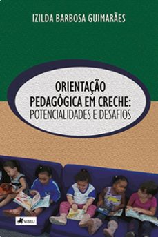 orientaço pedagogica em creche (ebook)-izilda barbosa guimarães-9786525447230
