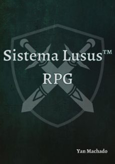 sistema lusus rpg (ebook)-yan amaral machado e carmo-9786526601730