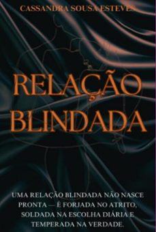 relaço blindada (ebook)-cassandra sousa esteves-9786526642030