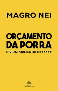 orçamento da porra, divida publica do caralho (ebook)-magro nei-9786528602230