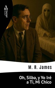 oh, silba, y yo ire a ti, mi chico (ebook)-m. r. james-9786551730030
