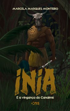 inia e a vingança do canaime (ebook)-marcela marques monteiro-9786555614930