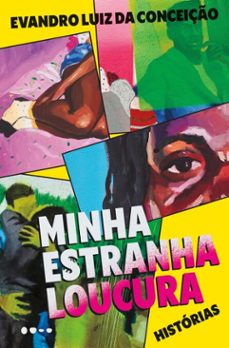 minha estranha loucura (ebook)-evandro luiz da conceição-9786556928630