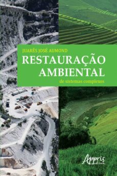 restauraço ambiental de sistemas complexos (ebook)-juares jose aumond-9786558201830