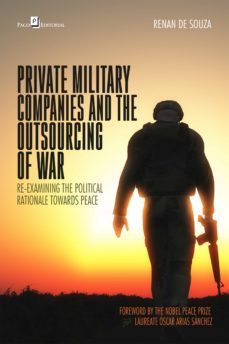 private military companies and the outsourcing of war (ebook)-renan de souza-9786558408130