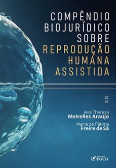 compendio biojuridico sobre reproduço humana assistida (ebook)-9786561200530