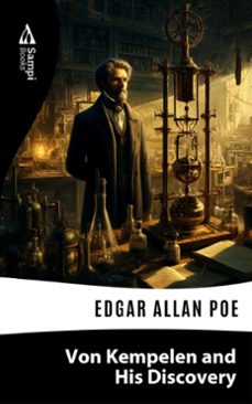 von kempelen and his discovery (ebook)-edgar allan poe-9786561331630